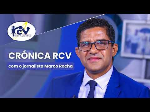 Cronica RCV com o jornalista Marco Rocha