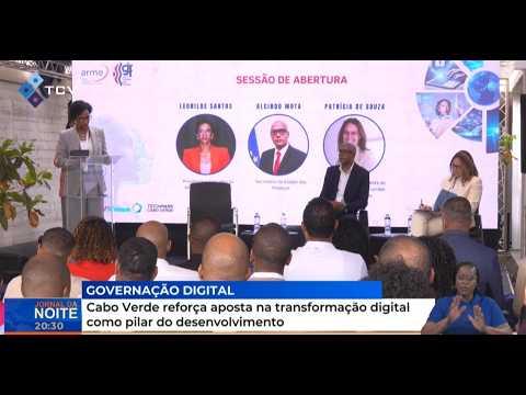 Cabo Verde reforça aposta na transformação digital como pilar do desenvolvimento