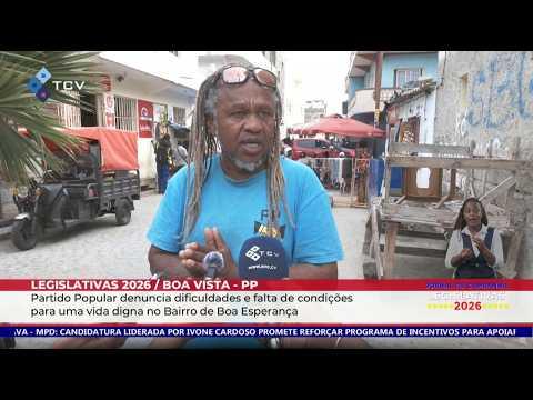 PP denuncia dificuldades e falta de condições para uma vida digna no Bairro de Boa Esperança