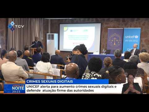 UNICEF alerta para aumento crimes sexuais digitais e defende uma atuação firme das autoridades