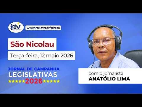 Jornal de Campanha Legislativa 2026 RCV, 1ª Edição - São Nicolau