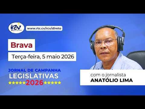 Jornal de Campanha Legislativa 2026 RCV, 1ª Edição - Brava