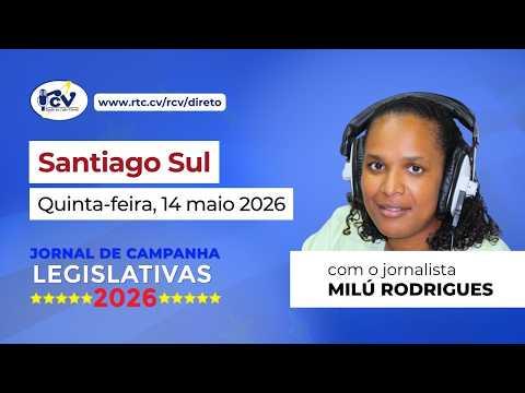 Jornal de Campanha Legislativa 2026 RCV, 2ª Edição - Santiago Sul