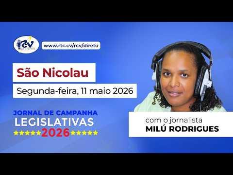Jornal de Campanha Legislativa 2026 RCV, 2ª Edição - São Nicolau