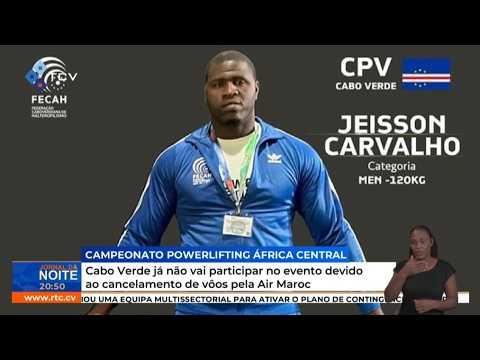 Cabo Verde já não vai participar no evento devido ao cancelamento devôos pela Air Maroc