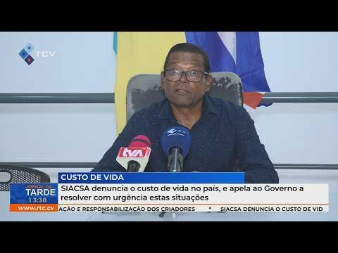 SIACSA denuncia o custo de vida no país, e apela ao Governo a resolver com urgência estas situações