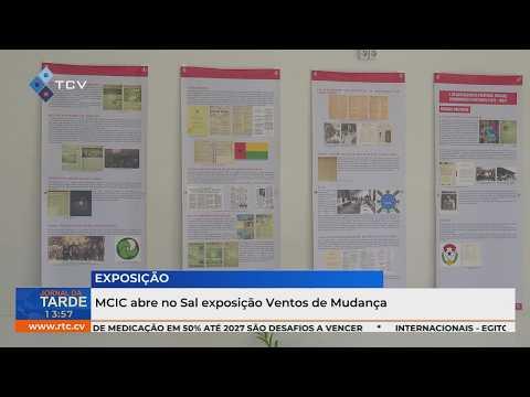 MCIC abre no Sal exposição Ventos de Mudança