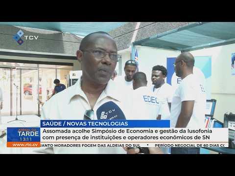 Assomada acolhe Simpósio de Economia e gestão da lusofonia