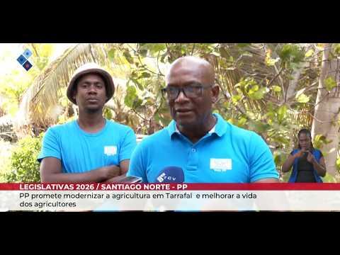 PP Promete Modernizar Agricultura em Tarrafal