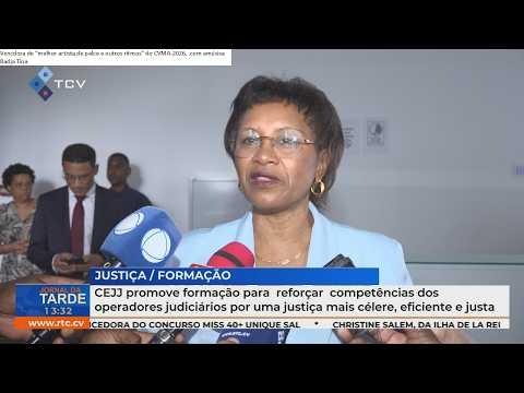 CEJJ Promove Formação para Reforçar Competências Judiciárias