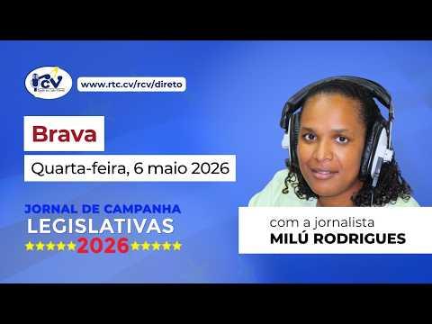 Jornal de Campanha Legislativa 2026 RCV, 2ª Edição - Brava
