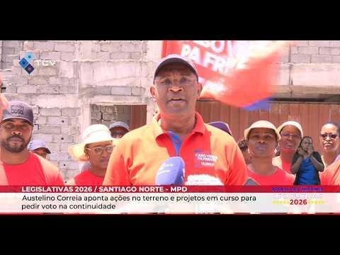 Austelino Correia aponta ações no terreno e projetos em curso para pedir voto na continuidade