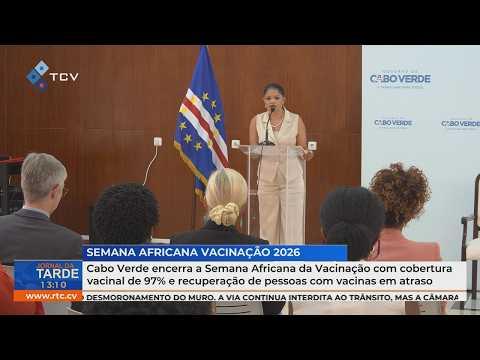 Cabo Verde encerra Semana de cobertura vacinal de 97% e recuperação de pessoas com vacinas em atraso
