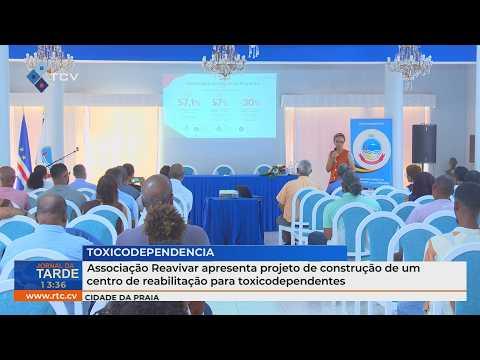 Associação Reavivar apresenta projeto para centro de reabilitação de toxicodependentes
