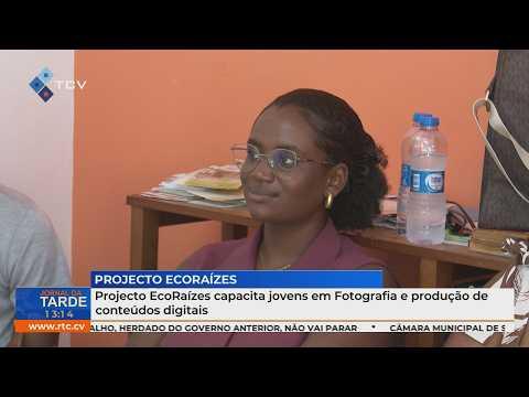 Projecto EcoRaízes capacita jovens em Fotografia e produção de conteúdos digitais