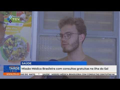 Missão Médica Brasileira Oferece Consultas Gratuitas na Ilha do Sal