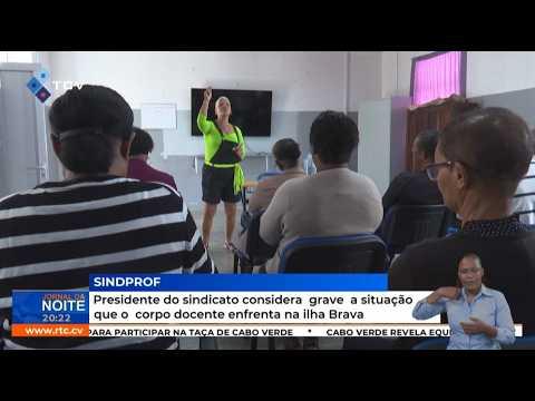 Presidente do SINDPROF considera grave  a situação que o  corpo docente enfrenta na ilha Brava