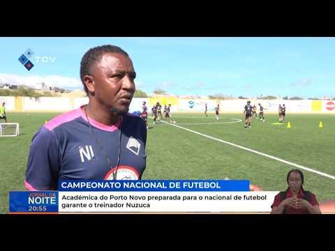 Académica do Porto Novo Preparada para o Nacional de Futebol, Afirma Treinador Nuzuca