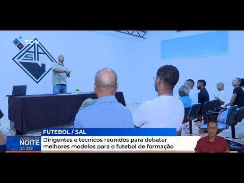 Dirigentes e Técnicos Debatem Modelos para o Futebol de Formação