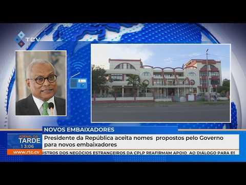 Presidente da República aceita nomes  propostos pelo Governo para novos embaixadores