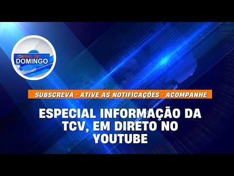 Especial Informação TCV com a jornalista Nazaré Barros | 06 Setembro 2026