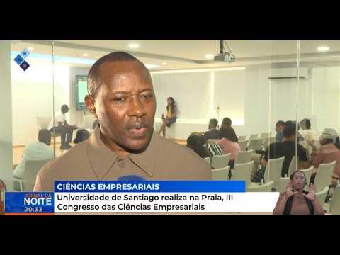 Universidade de Santiago realiza na Praia, III Congresso das Ciências Empresariais