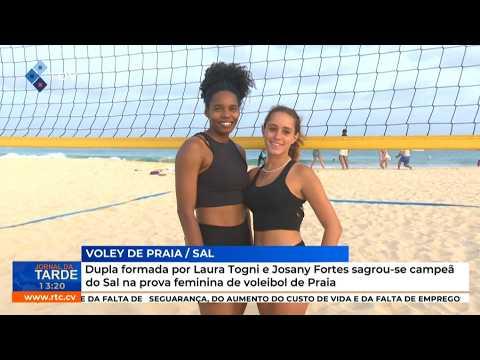 Dupla Laura Togni e Josany Fortes sagrou-se campeã do Sal na prova feminina de voleibol de Praia