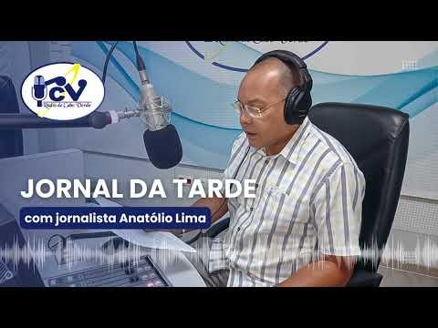 Primeiro Jornal RCV com o jornalista Anatólio Lima - 22 Maio 2026