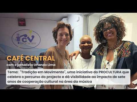 CAFÉ CENTRAL com Mercedes Pinto, Bela Zango e Sandra Horta