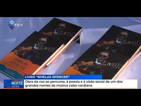 Livro 'Nhelas Spencer' Retrata Ícone da Música Cabo-Verdiana