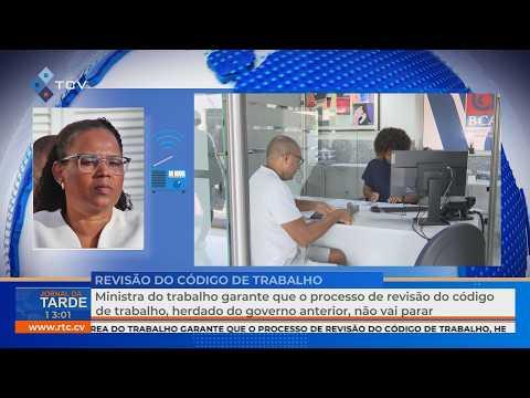 Ministra do Trabalho garante revisão do Código de Trabalho não vai parar