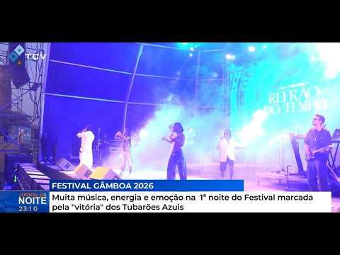 Muita música, energia e emoção na 1ª noite do Festival marcada pela "vitória" dos Tubarões Azuis