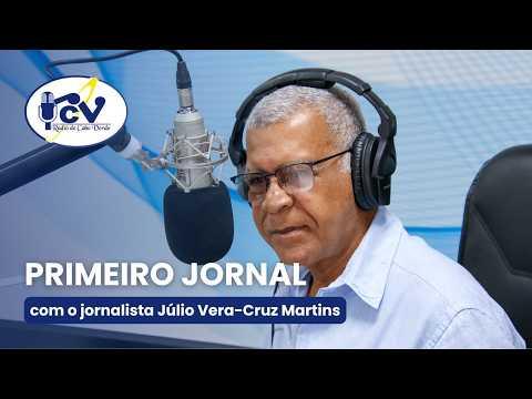 Primeiro Jornal RCV com Júlio Vera Cruz Martins