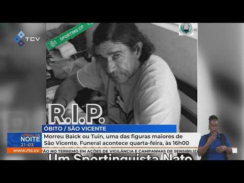 Morreu Baick ou Tuin, uma das figuras maiores de São Vicente