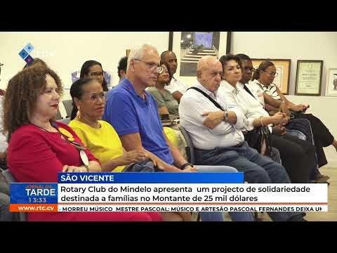 Rotary Club do Mindelo apresenta  um projecto de solidariedade destinada a famílias