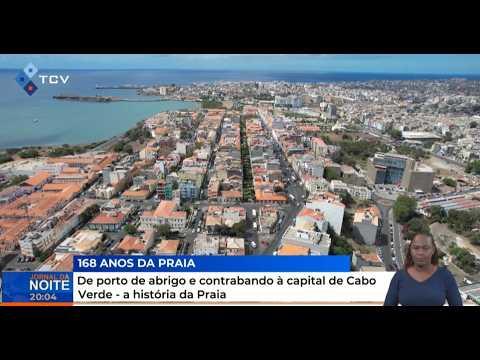 De porto de abrigo e contrabando à capital de Cabo Verde - a história da Praia