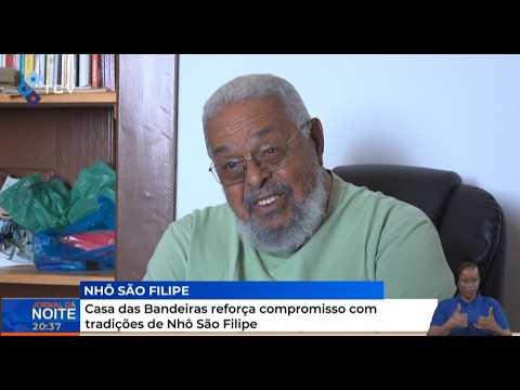 Casa das Bandeiras reforça compromisso com tradições de Nhô São Filipe