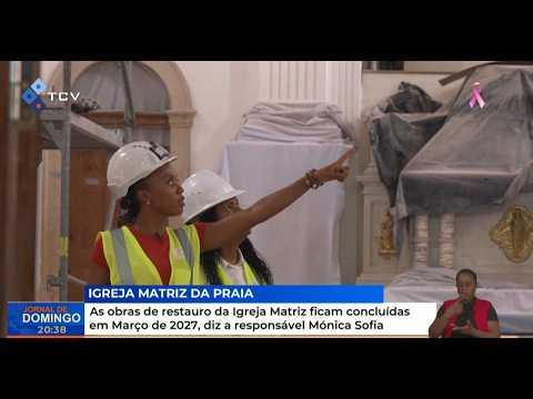 Obras de restauro da Igreja Matriz ficam concluídas em Março de 2027, diz a responsável Mónica Sofia