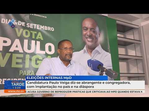 Candidatura Paulo Veiga diz-se abrangente e congregadora, com implantação no país e na diáspora