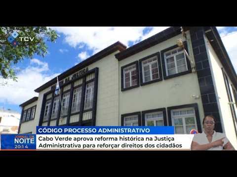 Cabo Verde aprova reforma histórica na Justiça Administrativa para reforçar direitos dos cidadãos