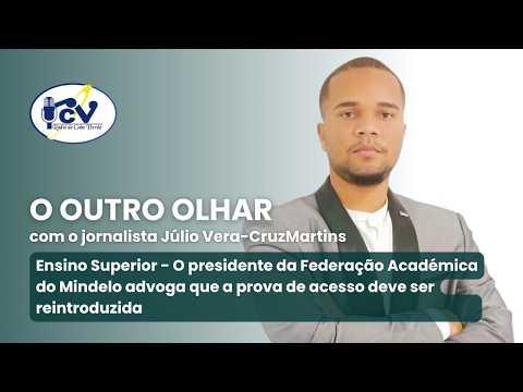 O presidente da Federação Académica do Mindelo advoga que a prova de acesso deve ser reintroduzida