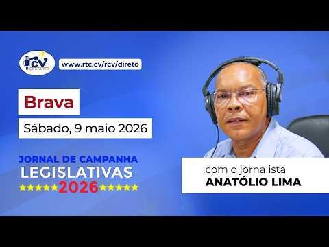 Jornal de Campanha Legislativa 2026 RCV, 1ª Edição - Brava