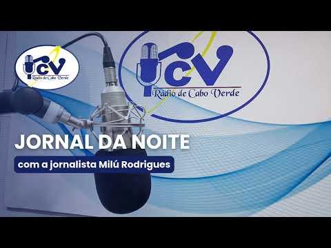 Jornal da Noite RCV com a jornalista Milu Rodrigues  - 18 de Abril de  2026