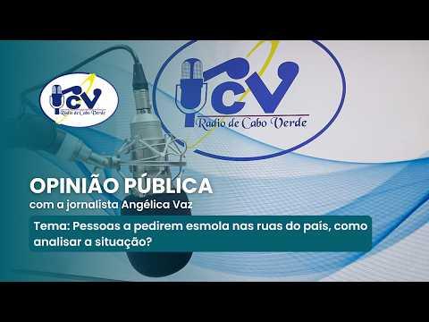 OPINIÃO PÚBLICA:  Pessoas a pedirem esmola nas ruas do país, como analisar a situação?