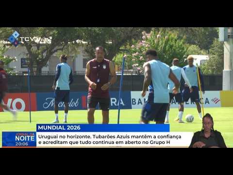 Mundial 2026: Uruguai no horizonte. Tubarões Azuis acreditam que tudo continua em aberto no Grupo H