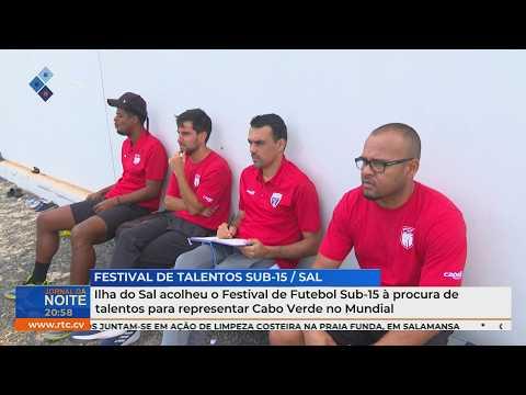 Ilha do Sal acolheu Festival Sub-15 à procura de talentos para representar Cabo Verde no Mundial