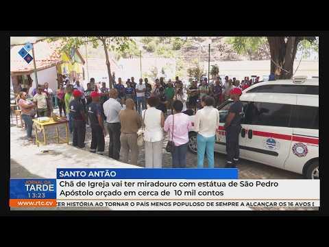 Chã de Igreja vai ter miradouro com estátua de São Pedro Apóstolo orçado em cerca de 10 mil contos