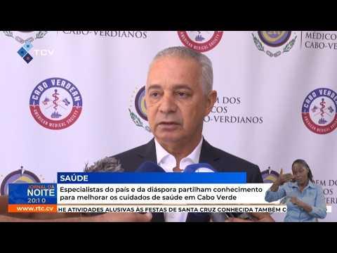 Especialistas do país e da diáspora partilham conhecimento para melhorar os cuidados de saúde em CV