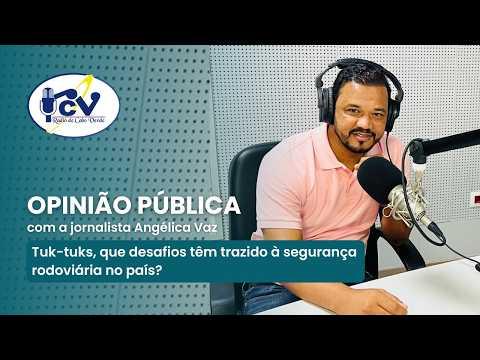 OPINIÃO PÚBLICA: Tuk-tuks, que desafios têm trazido à segurança rodoviária no país?