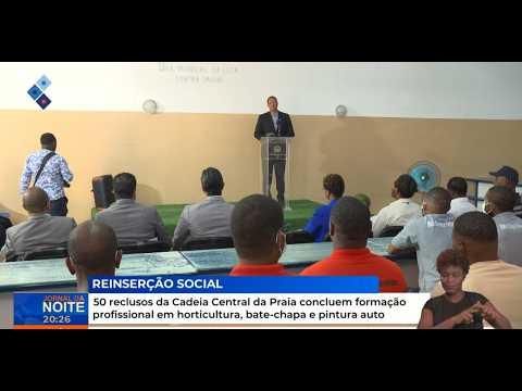 50 reclusos da Cadeia Central da Praia concluem formação em horticultura, bate-chapa e pintura auto